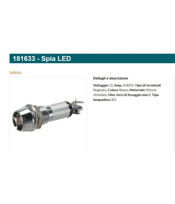 181633 SPIA LUMINOSA LED ROSSO DECORO CRUSCOTTO 12V ø 8 mm