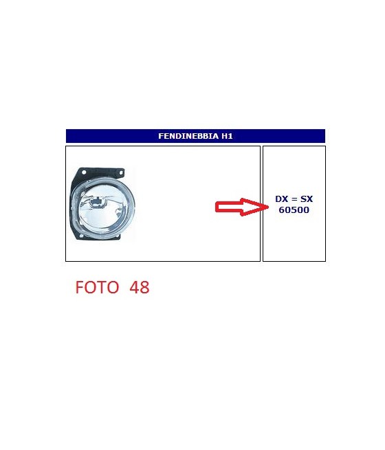 60500 FARO FENDINEBBIA DX...