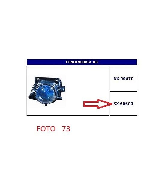 60680 FARO FENDINEBBIA (FOG...