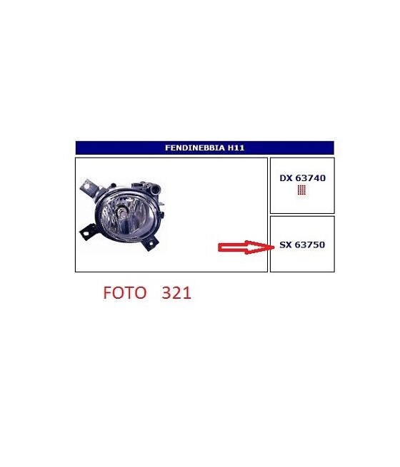 63750 FARO FENDINEBBIA (FOG...