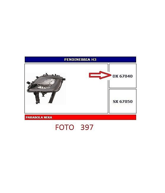 67040 FARO FENDINEBBIA DX...