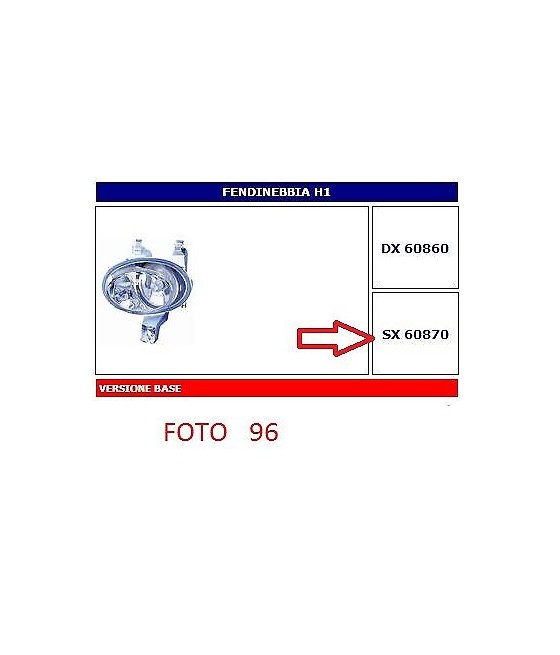 60870 FARO FENDINEBBIA (FOG...