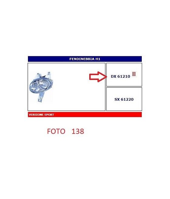 61210 FARO FENDINEBBIA (FOG...