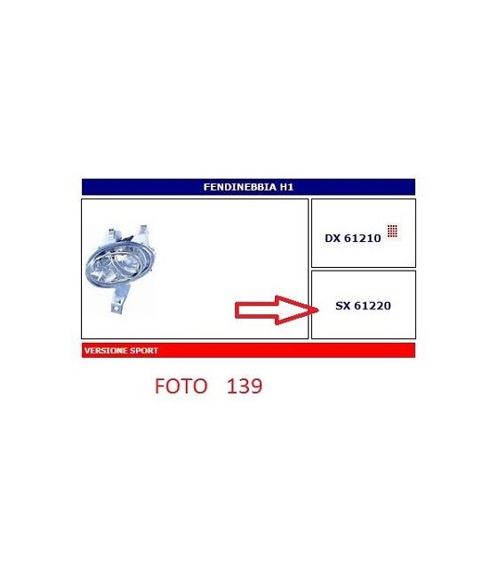 61220 FARO FENDINEBBIA (FOG...