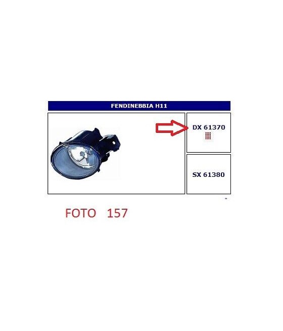 61370 FARO FENDINEBBIA DX...