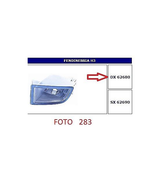62680 FARO FENDINEBBIA (FOG...