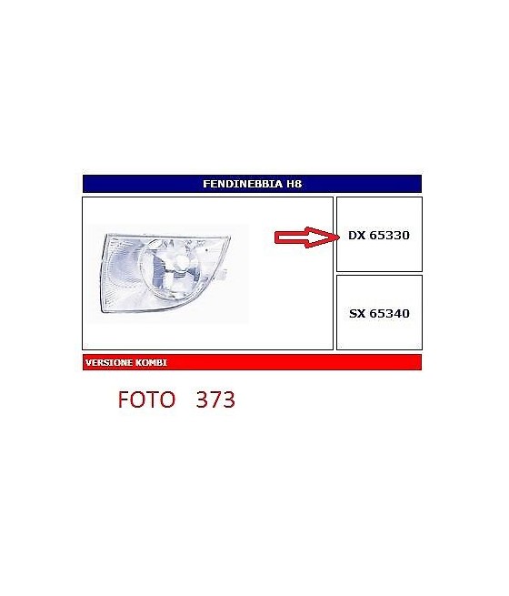 65330 FARO FENDINEBBIA (FOG...