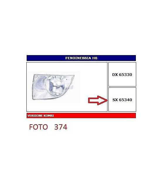 65340 FARO FENDINEBBIA (FOG...
