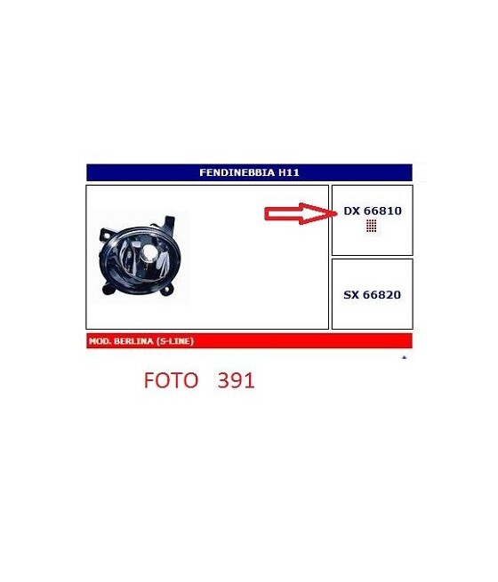 66810 FARO FENDINEBBIA (FOG...
